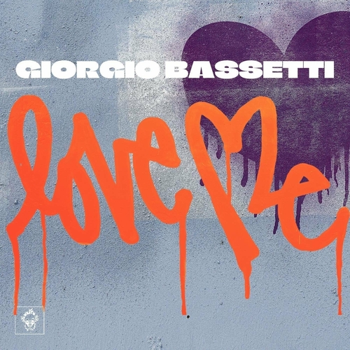 Giorgio Bassetti - Love Me [MREC195]